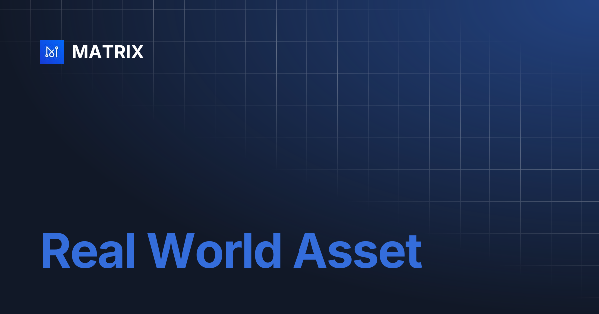 Real World Asset | MATRIX